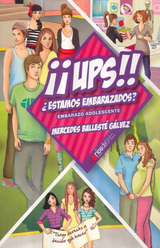 ¡¡UPS!! ¿Estamos embarazados? Embarazo adolescente