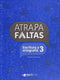 Atrapafaltas. Escritura y Ortografía 3