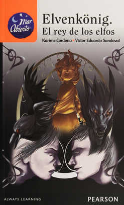 Elvenkonig: el rey de los elfos (eBook)