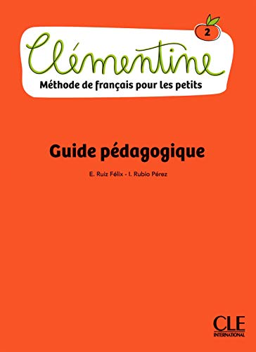Clémentine 2 A1 - Guide pedagogique + FICHIER D'EVAL