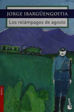 Los relámpagos de agosto
