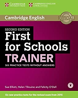 First for Schools Trainer 2ed Six Practice Tests without Answers with Audio