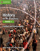 History for the IB Diploma 2ed: Conflict and Intervention Paper 1