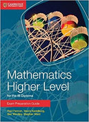 Mathematics for the IB Diploma Exam Preparation Guide Higher