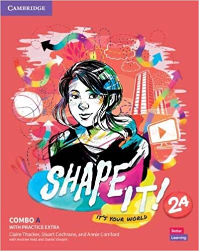 Shape it Combo A Student's Book and Workbook with Practice Extra 2
