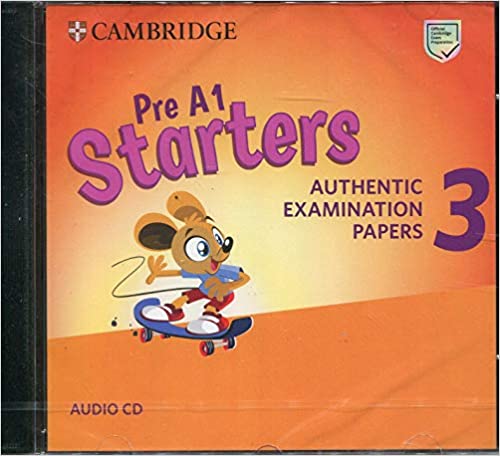 Pre A1 Starters, A1 Movers, A2 Flyers 3 Pre A1 Starters Audio CD