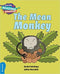 The Mean Monkey  Blue Band