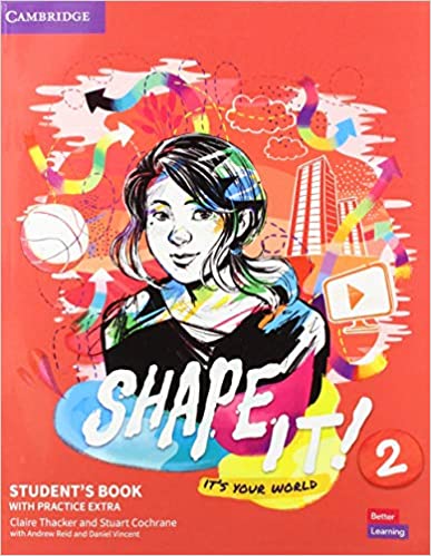 Shape it Student's Book with Practice Extra 2