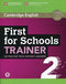 First for Schools Trainer 2 six practice test w/out answer