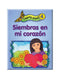 Siembras en mi corazón (alumno) (9 años)