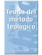 Teoría del método teológico