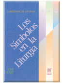 Los Símbolos en la liturgia