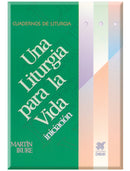 Una liturgia para la vida