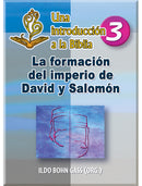 La formación del imperio de David y Salomón