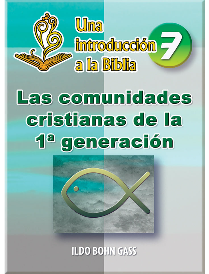 Las comunidades cristianas de la 1a generación