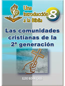 Las comunidades cristianas de la 2a generación