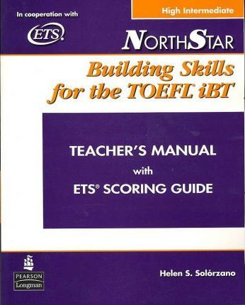 NorthStar Building Skills for the TOEFL® iBT Teacher's Manual w/Audio CD High Intermediate