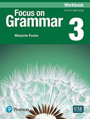 Focus on Grammar Workbook Level 3