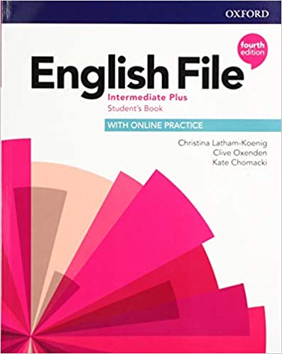 ENGLISH FILE 4E INTERMEDIATE PLUS STUDENT'S BOOK WITH ONLINE PRACTICE