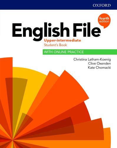 ENGLISH FILE 4E UPPER INTERMEDIATE STUDENT'S BOOK WITH ONLINE PRACTICE