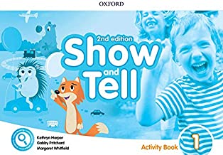 OXFORD SHOW & TELL 2E 1 AB