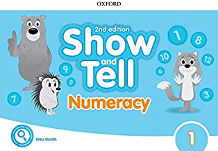 OXFORD SHOW & TELL 2E 1 NUMERACY BOOK