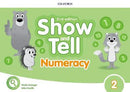 OXFORD SHOW & TELL 2E 2 NUMERACY BOOK