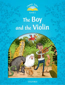 CLASSIC TALES 2E 1 THE BOY AND THE VIOLIN
