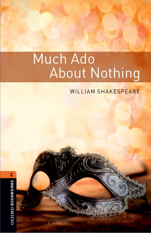 OBWL 3E 2 MUCH ADO ABOUT NOTHING