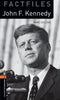 OBWL 3E 2 FACTFILES JOHN F KENNEDY