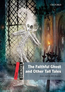 DOMINOES 2E 3 THE FAITHFUL GHOST AND OTHER TALL TALES