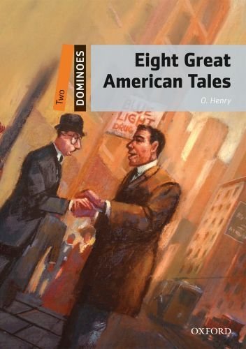 DOMINOES 2E 2 EIGHT GREAT AMERICAN TALES