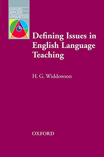 OAL DEFINING ISSUES IN ENGLISH LANGUAGE TEACHING