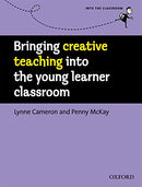 ITC BRINGING CREATIVE TEACHING INTO THE YOUNG LEARNER CLASSROOM