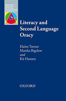 OAL LITERACY & SECOND LANGUAGE ORACY