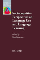 OAL SOCIOCONGNITIVE PERSPECTIVES ON LANGUAGE USE AND LANGUAGE LEARNING