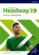HEADWAY 5E BEGINNER TEACHER'S GUIDE