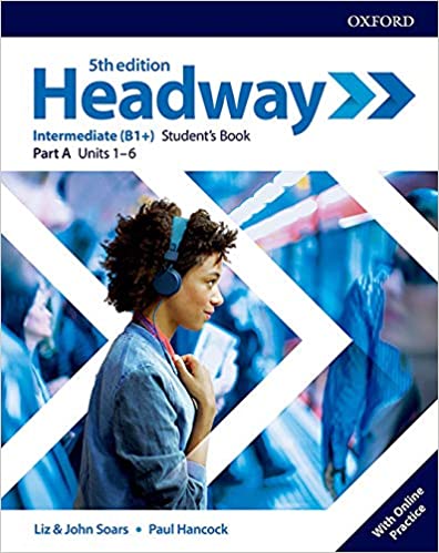 HEADWAY 5E NTERMEDIATE SB SPLIT EDITION A