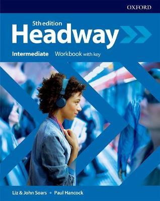 HEADWAY 5E NTERMEDIATE WORKBOOK W/KEY