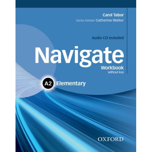 NAVIGATE ELEMENTARY A2 WB WITHOUT KEY AND CD PK