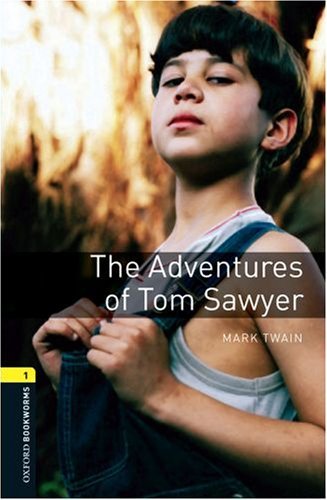 OBWL 3E 1 THE ADVENTURES OF TOM SAWYER