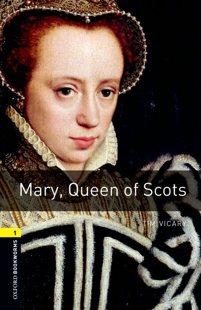 OBWL 3E 1 MARY, QUEEN OF SCOTS