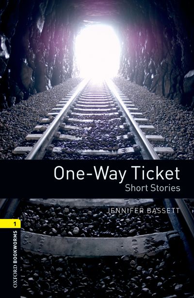 OBWL 3E 1 ONE-WAY TICKET - SHORT STORIES