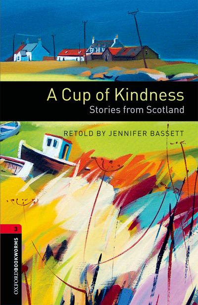 OBWL 3E 3 A CUP OF KINDNESS STORIES FROM SCOTLAND