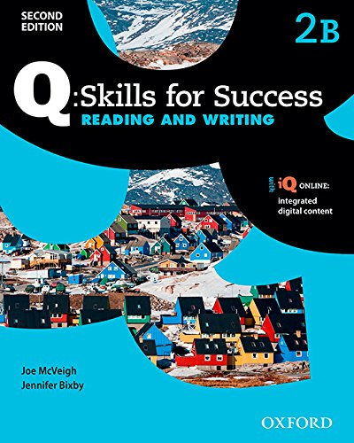 Q 2E 2 READING & WRITING STUDENT'S BOOK SPLIT B PK