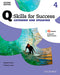 Q 2E 4 LISTENING & SPEAKING STUDENT'S BOOK W/ONLINE PRACTICE