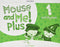 MOUSE AND ME PLUS 1 WB