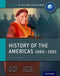 IB HISTORY OF THE AMERICAS 18801981 IB HISTORY COURSE BOOK