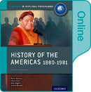 IB HISTORY OF THE AMERICAS 1880-1981 IB HISTORY ONLINE COURSE BOOK