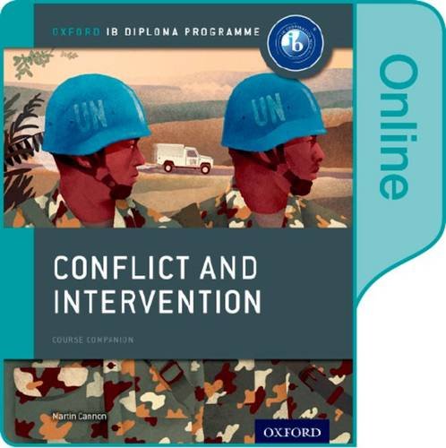 IB DIPLOMA PAPER 1 CONFLICT AND INTERVENTION ONLINE COURSE BOOK